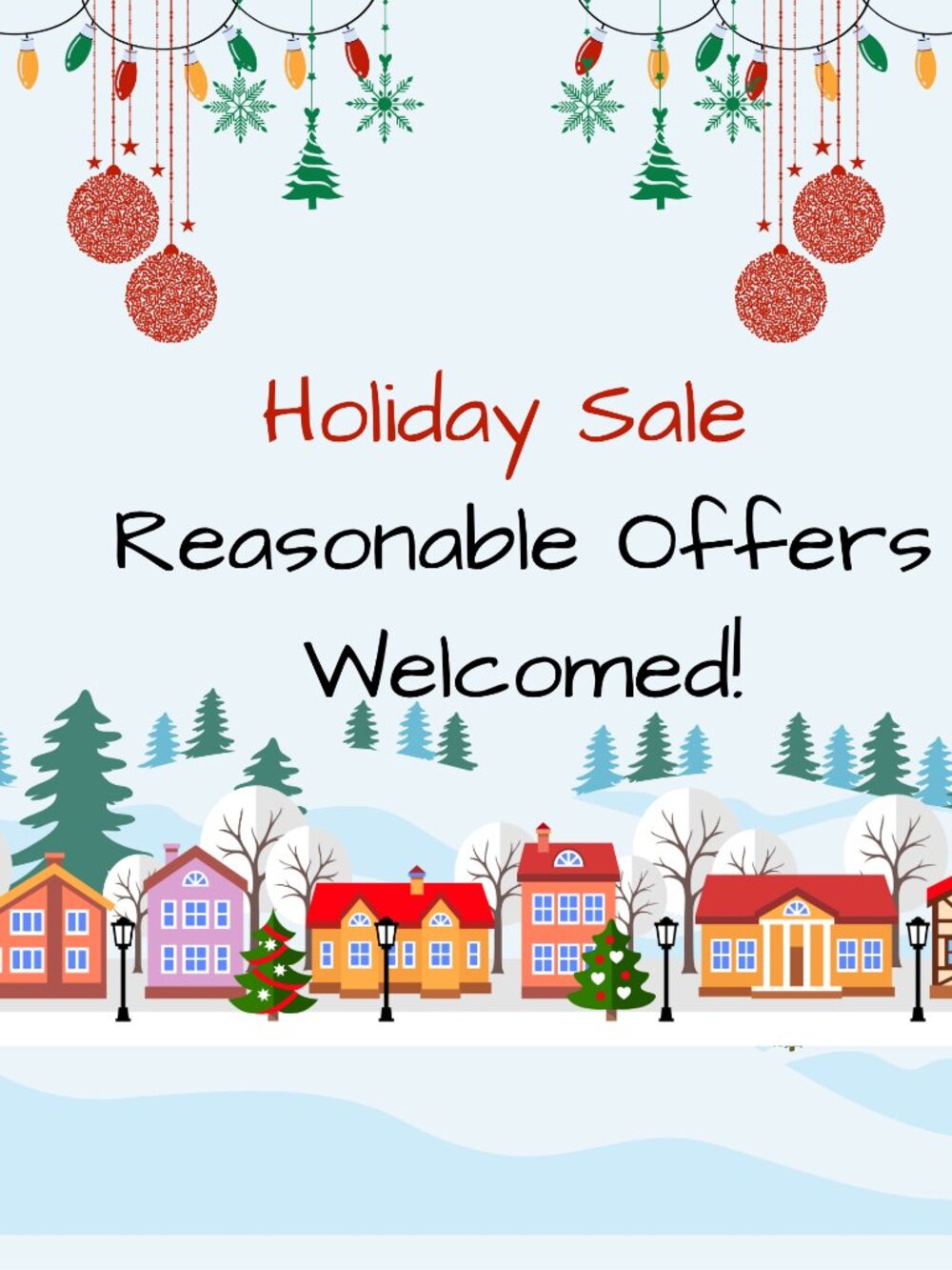 All Reasonable Offers Welcome!